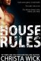 [Savage Trust 01] • House Rules